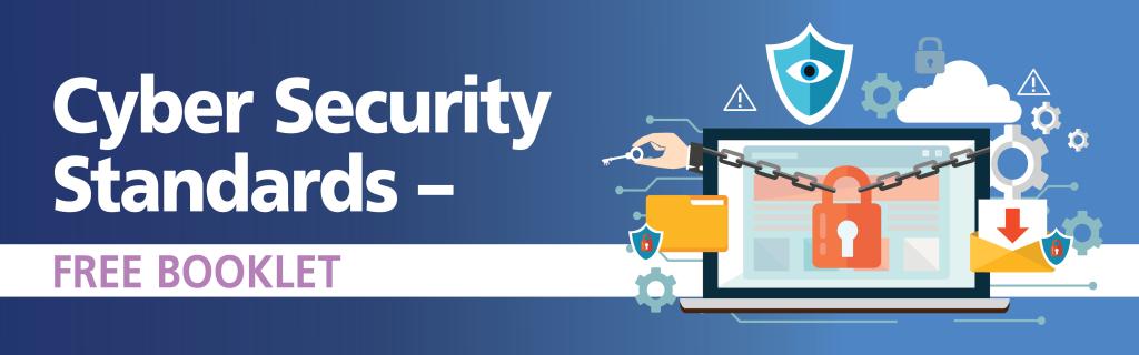 Cyber Security standards from the DFE for Schools – Free Booklet
